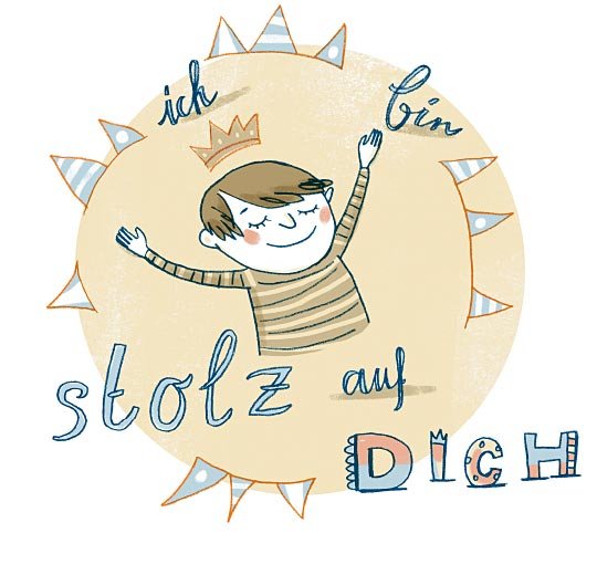 Ein Junge hebt beide Arme hoch und lächelt. Um ihn herum stehen die Worte "ich bin stolz auf dich" geschrieben.